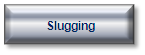 Slugging